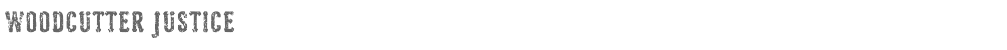 Sample characters Woodcutter Justice Font